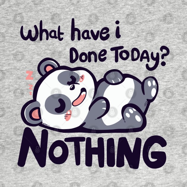 Done Nothing Today by TechraNova